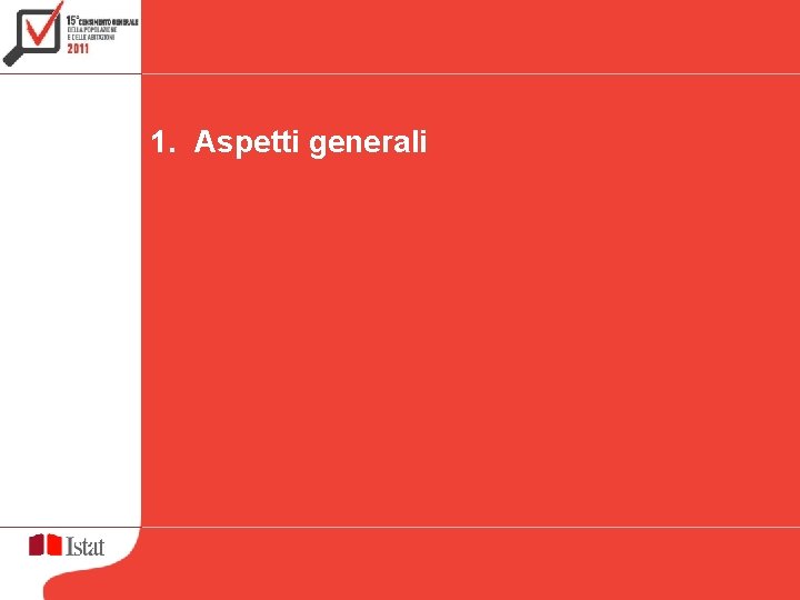 1. Aspetti generali 