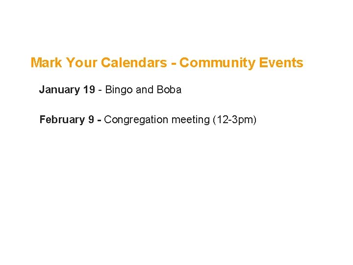 Mark Your Calendars - Community Events January 19 - Bingo and Boba February 9