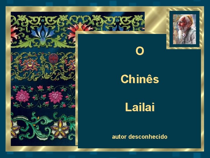 O Chinês Lailai autor desconhecido 