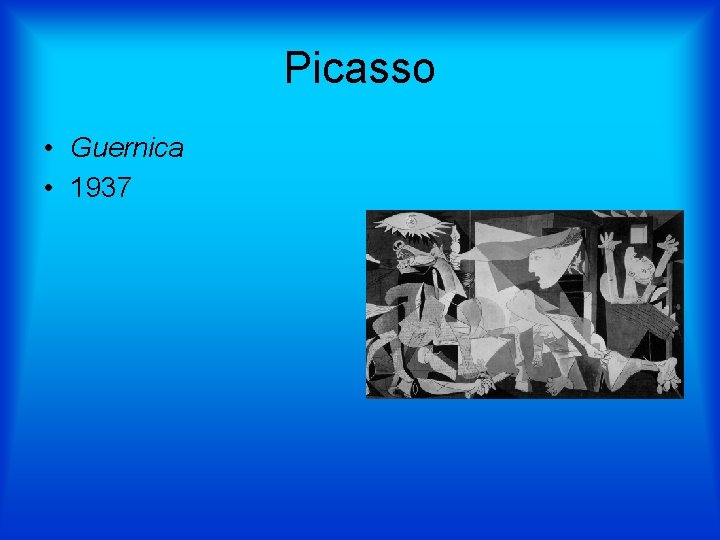 Picasso • Guernica • 1937 