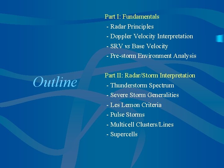 Part I: Fundamentals - Radar Principles - Doppler Velocity Interpretation - SRV vs Base