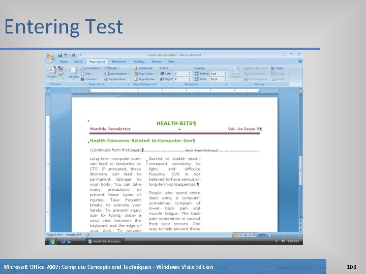 Entering Test Microsoft Office 2007: Complete Concepts and Techniques - Windows Vista Edition 103