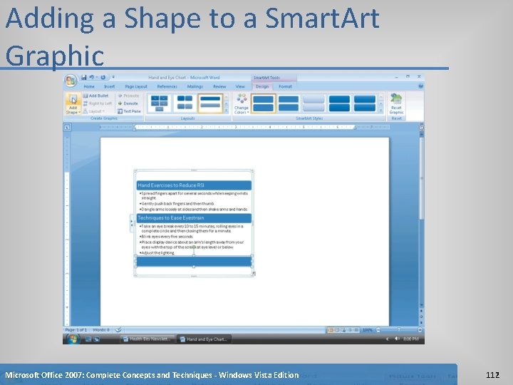 Adding a Shape to a Smart. Art Graphic Microsoft Office 2007: Complete Concepts and