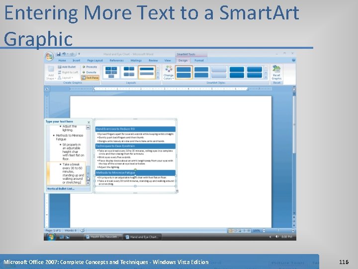 Entering More Text to a Smart. Art Graphic Microsoft Office 2007: Complete Concepts and