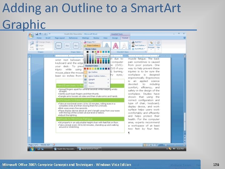 Adding an Outline to a Smart. Art Graphic Microsoft Office 2007: Complete Concepts and