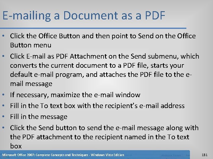 E-mailing a Document as a PDF • Click the Office Button and then point
