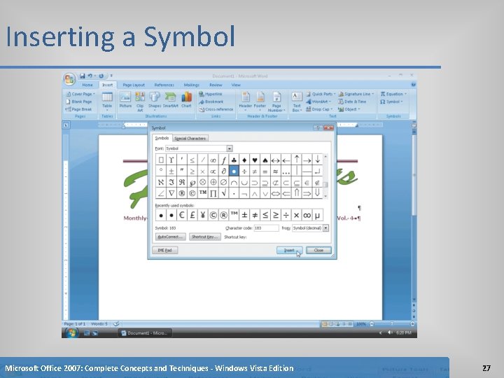 Inserting a Symbol Microsoft Office 2007: Complete Concepts and Techniques - Windows Vista Edition