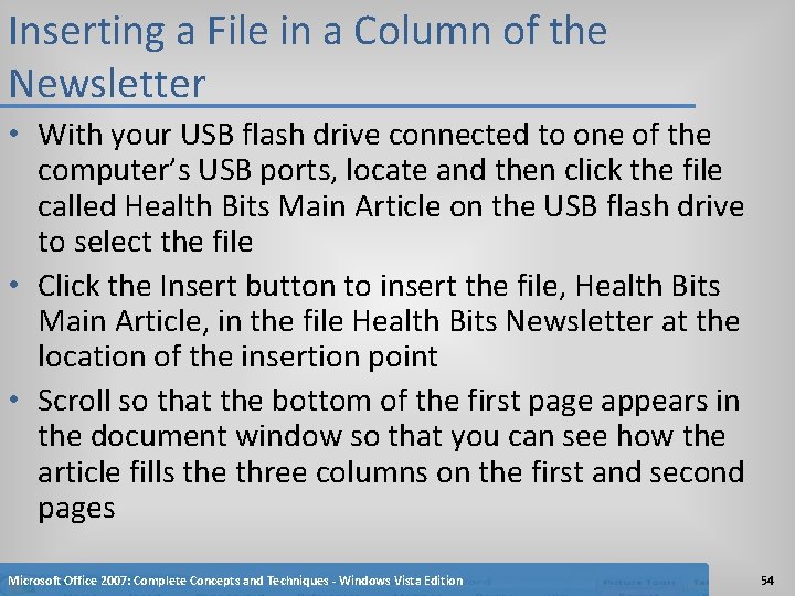 Inserting a File in a Column of the Newsletter • With your USB flash
