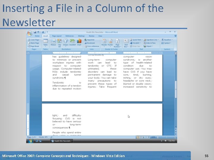 Inserting a File in a Column of the Newsletter Microsoft Office 2007: Complete Concepts