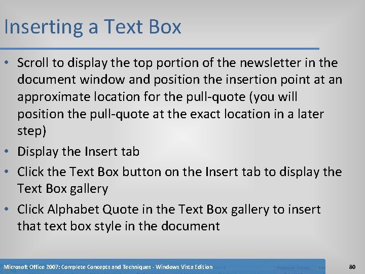 Inserting a Text Box • Scroll to display the top portion of the newsletter