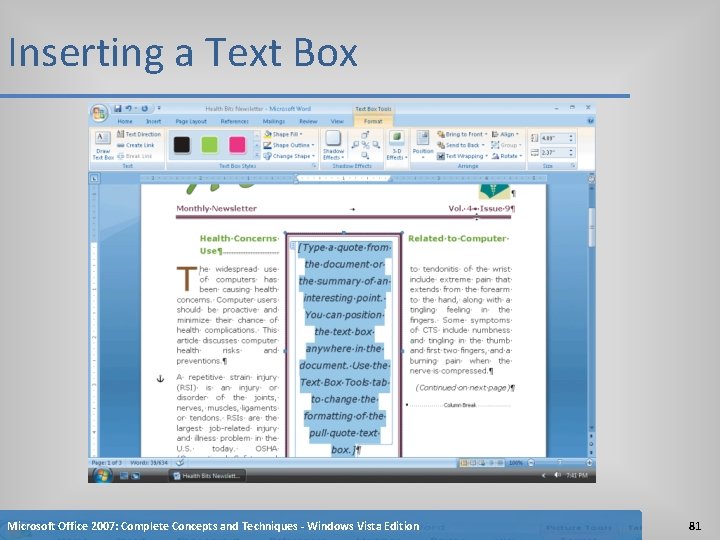 Inserting a Text Box Microsoft Office 2007: Complete Concepts and Techniques - Windows Vista