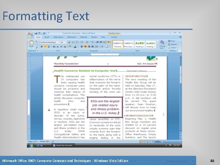 Formatting Text Microsoft Office 2007: Complete Concepts and Techniques - Windows Vista Edition 86