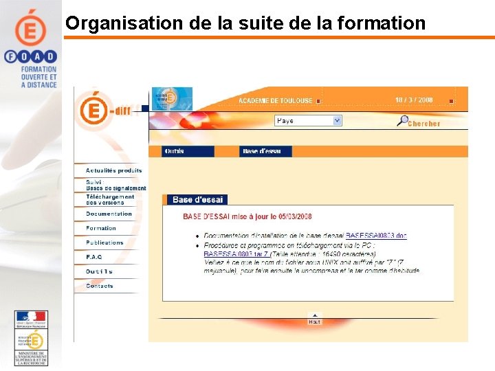 Organisation de la suite de la formation 