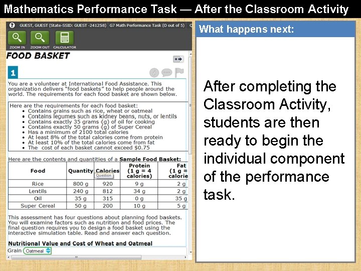 Mathematics Performance Task — After the Classroom Activity What happens next: After completing the
