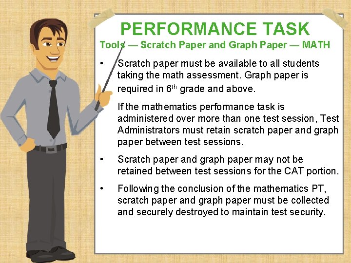 PERFORMANCE TASK Tools — Scratch Paper and Graph Paper — MATH • Scratch paper