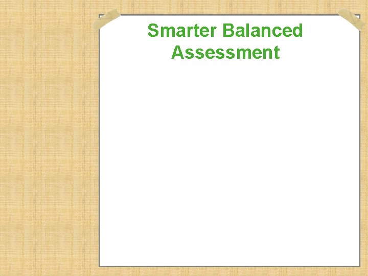 Smarter Balanced Assessment 