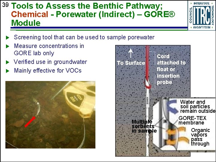 39 u u Tools to Assess the Benthic Pathway; Chemical - Porewater (Indirect) –