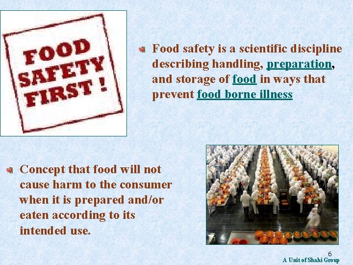 Food safety is a scientific discipline describing handling, preparation, and storage of food in