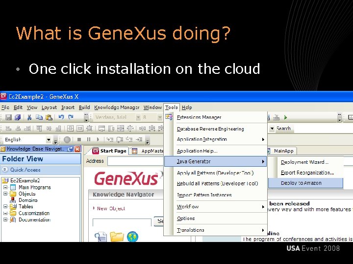 What is Gene. Xus doing? • One click installation on the cloud 