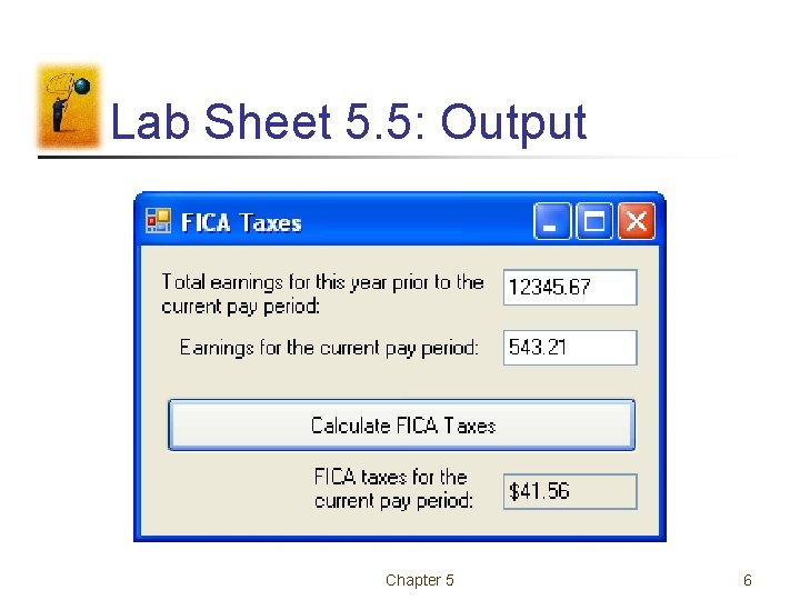 Lab Sheet 5. 5: Output Chapter 5 6 