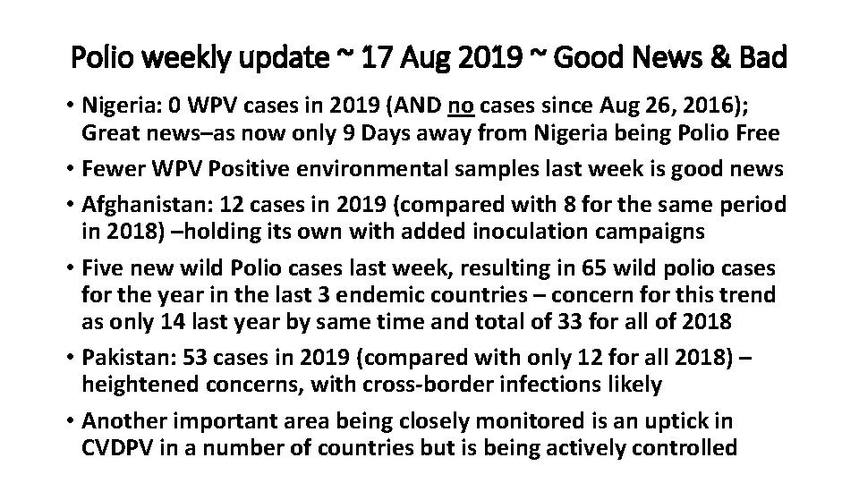 Polio weekly update ~ 17 Aug 2019 ~ Good News & Bad • Nigeria: