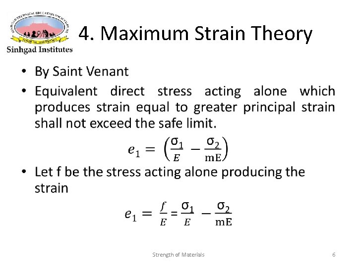 4. Maximum Strain Theory • Strength of Materials 6 