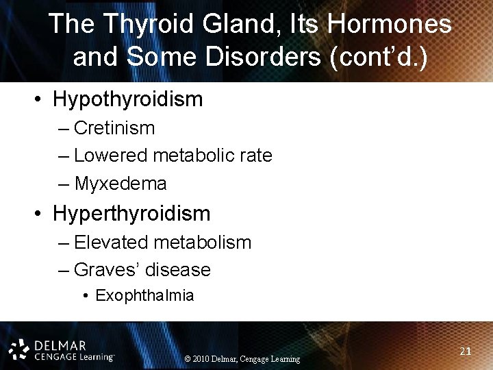 The Thyroid Gland, Its Hormones and Some Disorders (cont’d. ) • Hypothyroidism – Cretinism