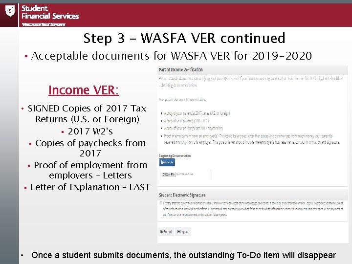 Step 3 – WASFA VER continued • Acceptable documents for WASFA VER for 2019 Step 3 – WASFA VER continued • Acceptable documents for WASFA VER for 2019