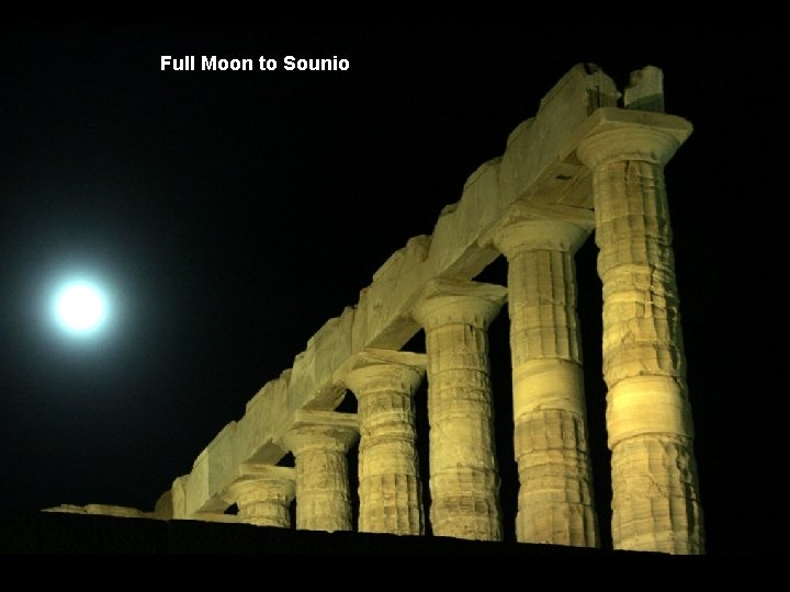 Full Moon to Sounio 