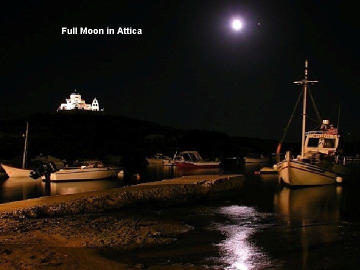 Full Moon in Attica 