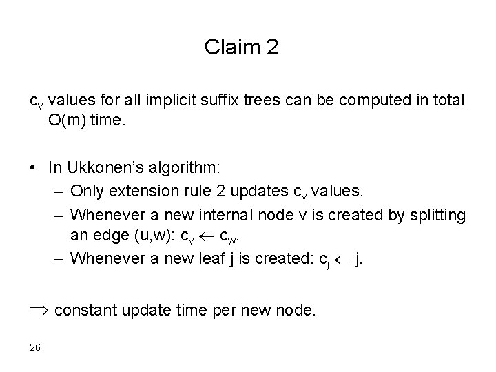 Claim 2 cv values for all implicit suffix trees can be computed in total