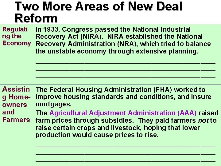 Two More Areas of New Deal Reform Regulati In 1933, Congress passed the National