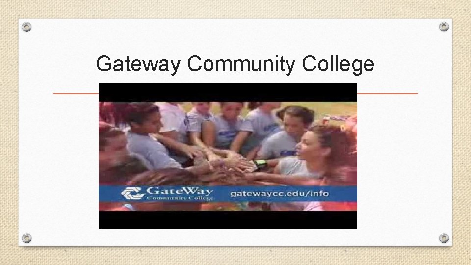 Gateway Community College 