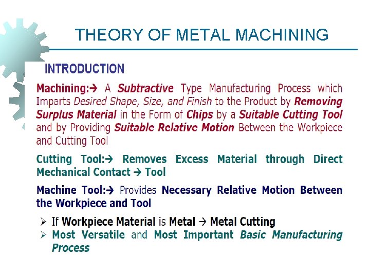 THEORY OF METAL MACHINING 