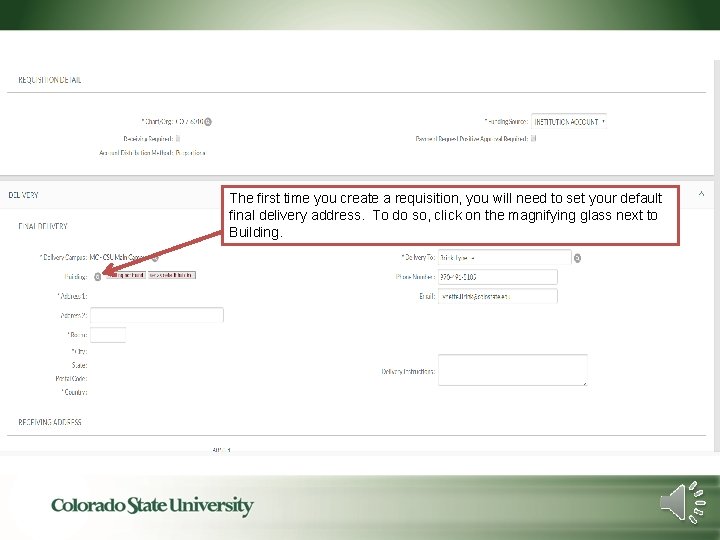 The first time you create a requisition, you will need to set your default