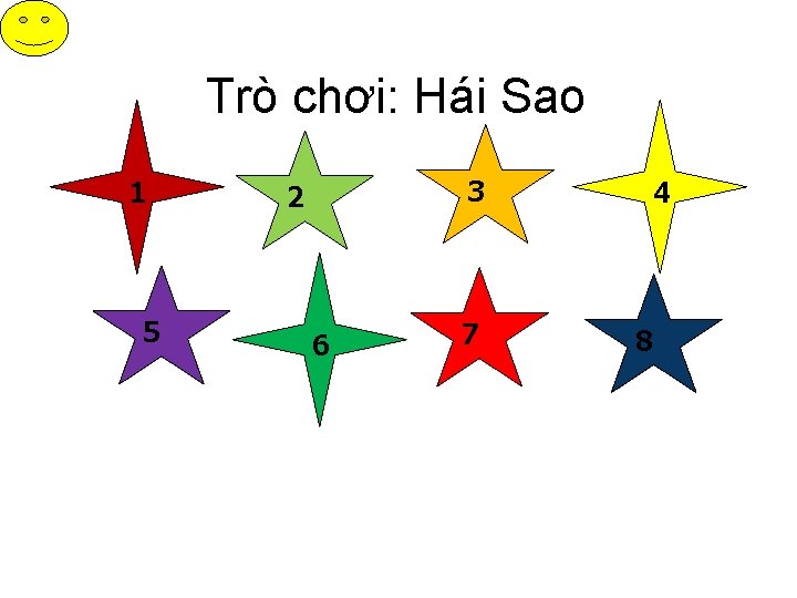 Trò chơi: Hái Sao 1 5 3 2 6 7 4 8 