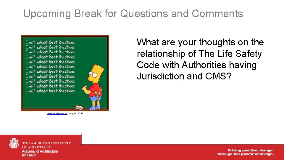 Upcoming Break for Questions and Comments What are your thoughts on the relationship of