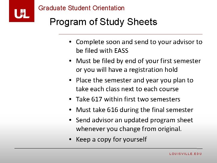 Graduate Student Orientation Program of Study Sheets • Complete soon and send to your