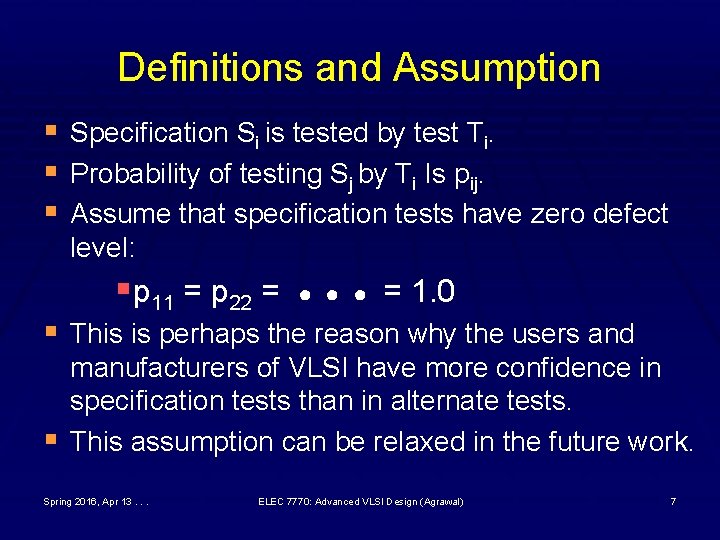 Assumption Specification ELEC 7770 Advanced VLSI Design Spring 2016 Analog