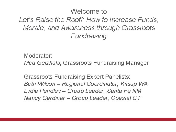 Welcome to Let’s Raise the Roof!: How to Increase Funds, Morale, and Awareness through