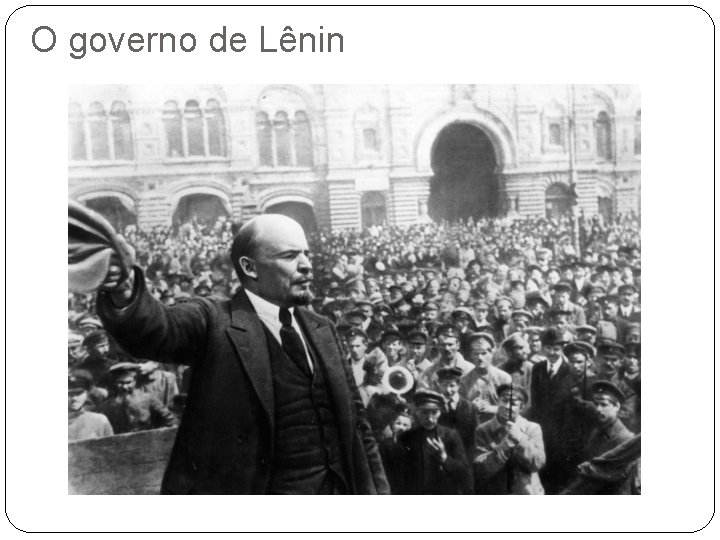 O governo de Lênin 