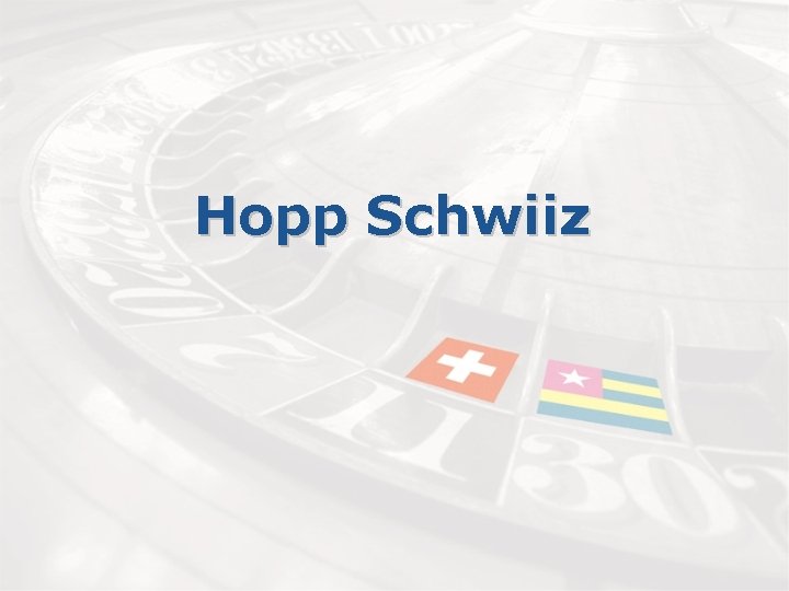 Hopp Schwiiz 