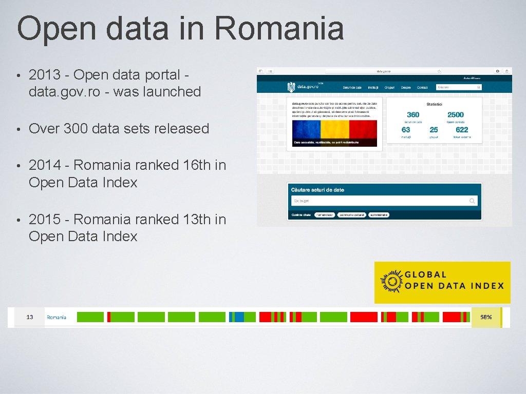 Open data in Romania • 2013 - Open data portal data. gov. ro -