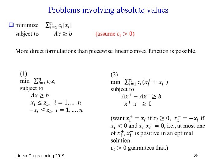 Problems involving absolute values q Linear Programming 2019 28 