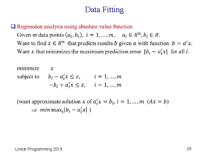 Data Fitting q Linear Programming 2019 29 