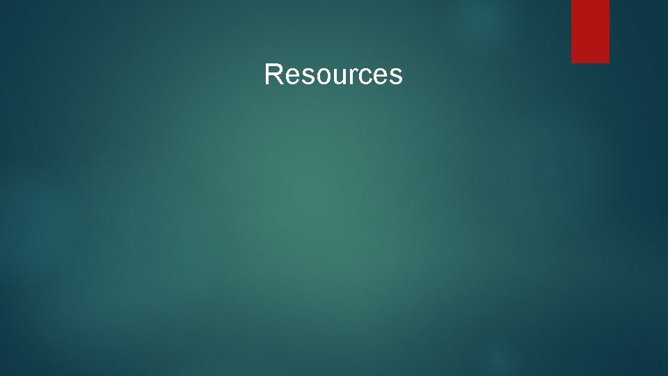 Resources 