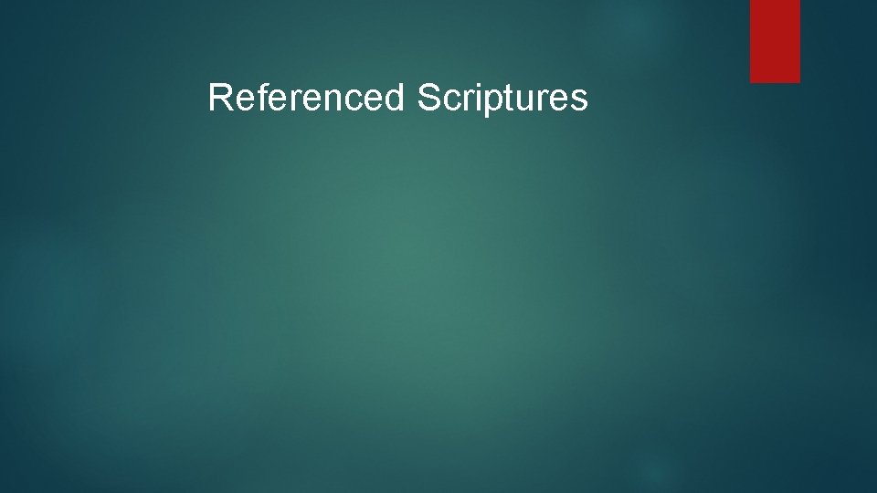 Referenced Scriptures 