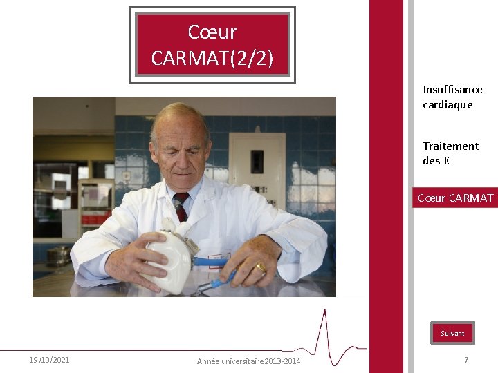 Cœur CARMAT(2/2) § § 900 g Volume de 0, 75 L Matériel biocompatible 2