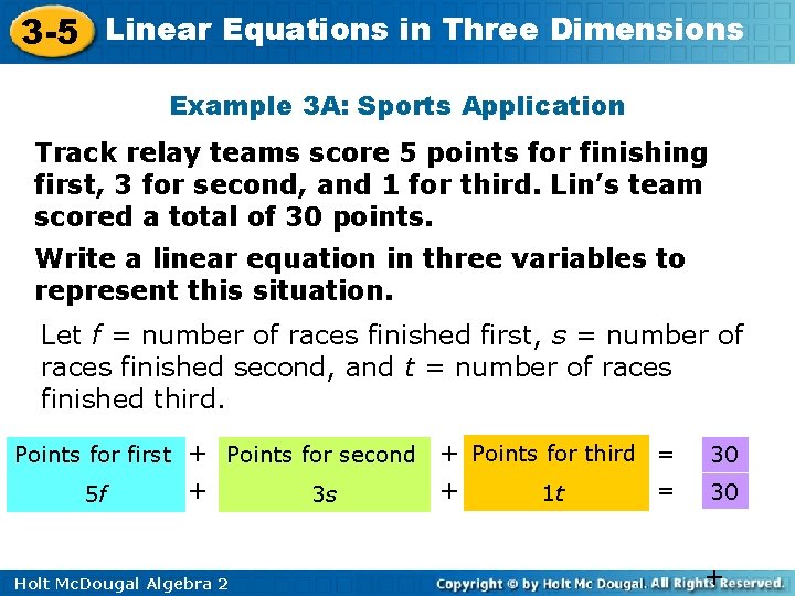 3 -5 Linear Equations in Three Dimensions Example 3 A: Sports Application Track relay
