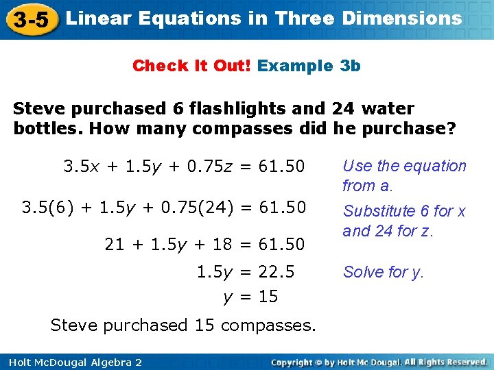 3 -5 Linear Equations in Three Dimensions Check It Out! Example 3 b Steve